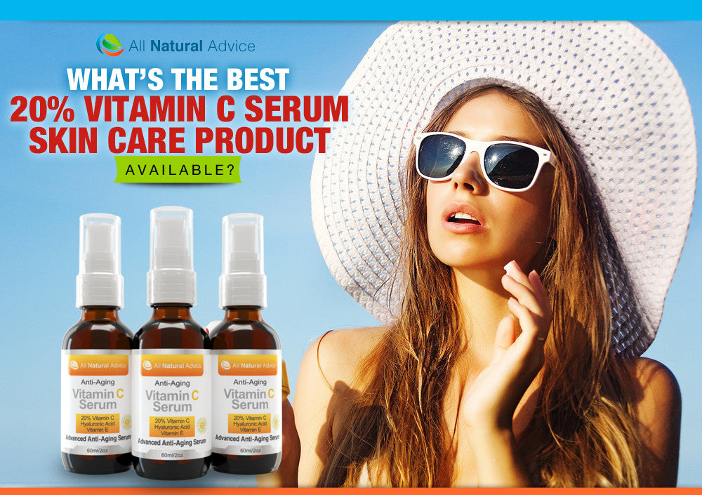 What’s the Best Vitamin C Skin Care Product Available? All Natural Advice